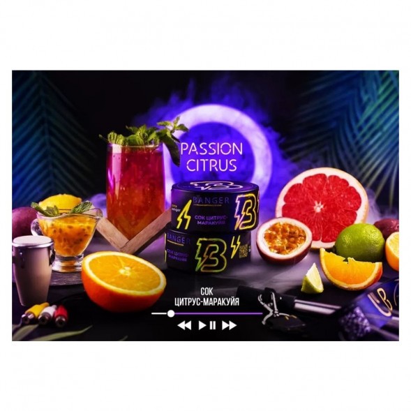 Табак Banger - Passion Citrus (Сок Цитрус, Маракуйя, 100 грамм) купить в Челябинске